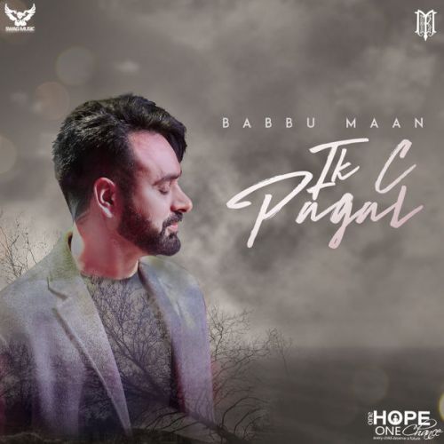 Bentley Babbu Maan mp3 song free download, Ik C Pagal Babbu Maan full album