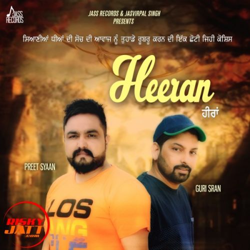 Heeran Preet Syaan mp3 song free download, Heeran Preet Syaan full album