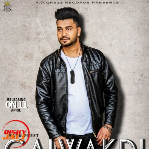 Galwakdi Rooh Di Mann Preet mp3 song free download, Galwakdi Rooh Di Mann Preet full album