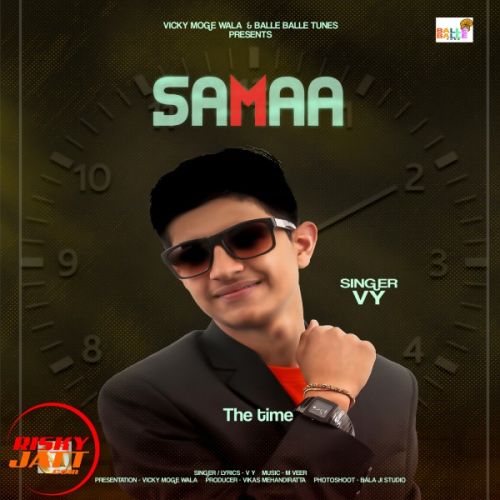 Sama (the Time) V Y mp3 song free download, Sama (the Time) V Y full album