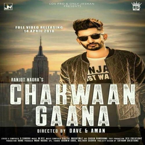 Chakwaan Gaana Ranjot Nagra mp3 song free download, Chakwaan Gaana Ranjot Nagra full album