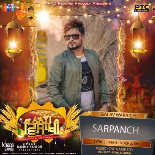 Sarpanch Galav Waraich mp3 song free download, Sarpanch Galav Waraich full album