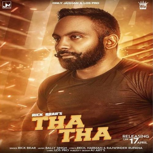 Tha Tha Rick Brar mp3 song free download, Tha Tha Rick Brar full album