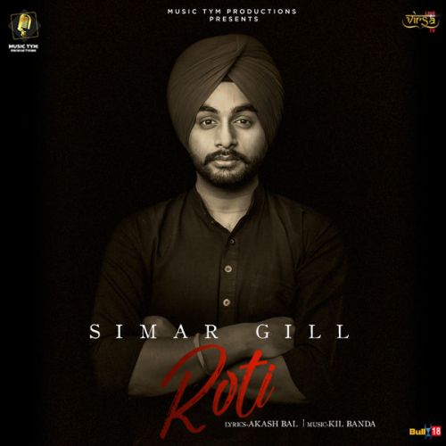 Roti Simar Gill mp3 song free download, Roti Simar Gill full album