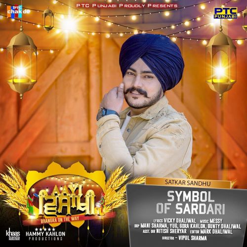 Symbol of Sardari Satkar Sandhu mp3 song free download, Symbol of Sardari Satkar Sandhu full album