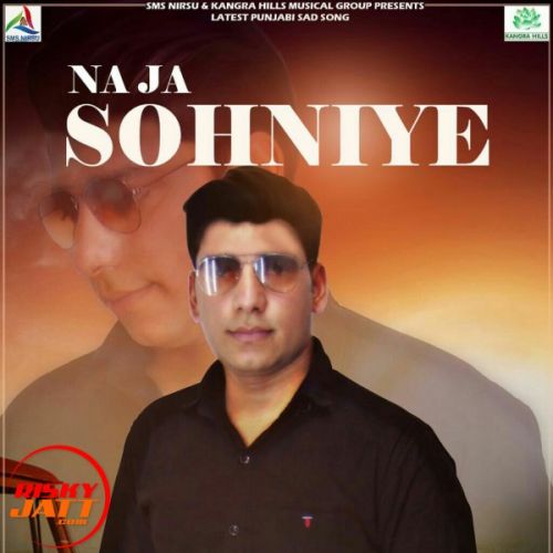 Na Ja Sohniye Manoj Choudhary mp3 song free download, Na Ja Sohniye Manoj Choudhary full album