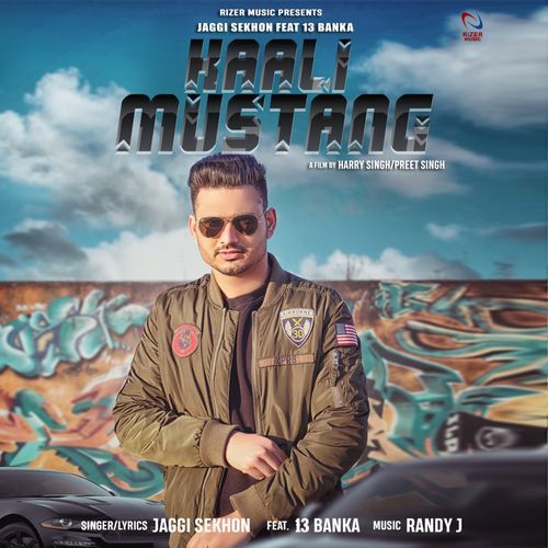 Kaali Mustang Jaggi Sekhon, 13 Banka mp3 song free download, Kaali Mustang Jaggi Sekhon, 13 Banka full album