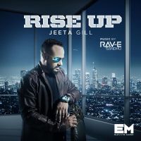 Jeonah Mor Jeeta Gill mp3 song free download, Rise Up Jeeta Gill full album