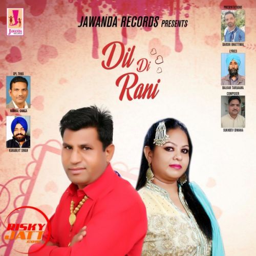 Dil Di Rani Roop Rasila, Harjot Sidhu mp3 song free download, Dil Di Rani Roop Rasila, Harjot Sidhu full album