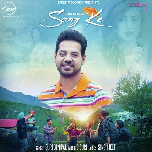 Sang Ke Guri Benipal mp3 song free download, Sang Ke Guri Benipal full album