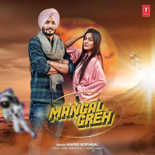 Mangal Greh Hapee Boparai mp3 song free download, Mangal Greh Hapee Boparai full album