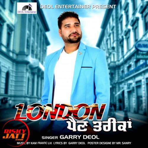 London Pain Treekan Garry Deol mp3 song free download, London Pain Treekan Garry Deol full album