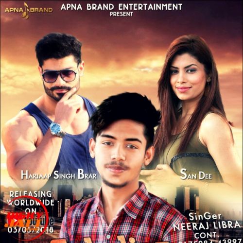 Sahelian Di Chakk Neeraj Libra mp3 song free download, Sahelian Di Chakk Neeraj Libra full album