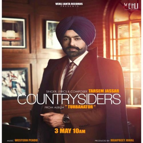 Countrysiders (Turbanator) Tarsem Jassar mp3 song free download, Countrysiders (Turbanator) Tarsem Jassar full album