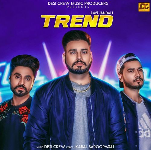 Trend Lavi Jandali mp3 song free download, Trend Lavi Jandali full album