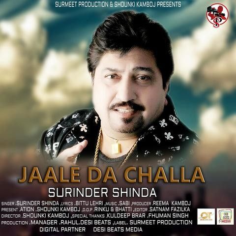 Jaale Da Challa Surinder Shinda mp3 song free download, Jaale Da Challa Surinder Shinda full album