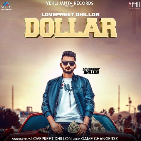 Dollar Lovepreet Dhillon mp3 song free download, Dollar Lovepreet Dhillon full album