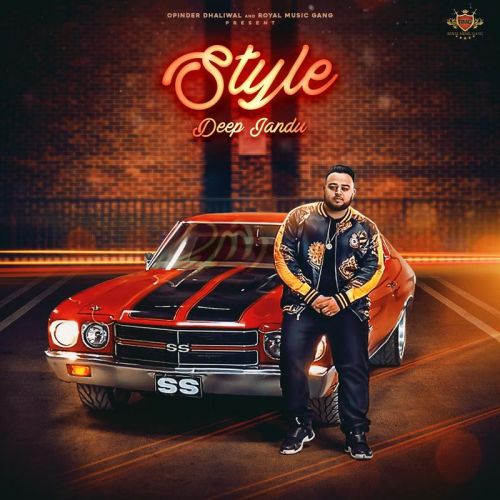 Style Deep Jandu mp3 song free download, Style Deep Jandu full album