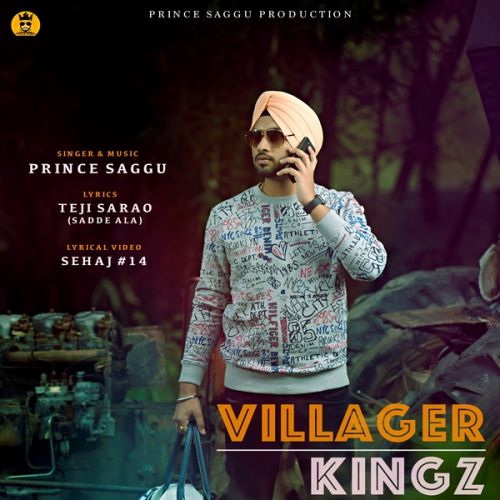 Villager Kingz Prince Saggu mp3 song free download, Villager Kingz Prince Saggu full album