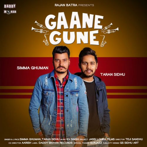 Gaane Gune Simma Ghuman, Taran Sidhu mp3 song free download, Gaane Gune Simma Ghuman, Taran Sidhu full album