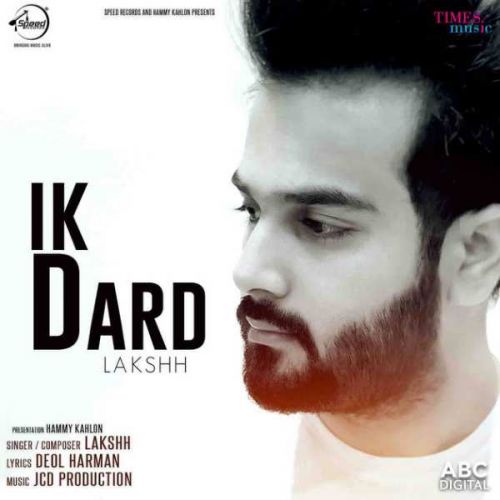 Ik Dard Lakshh mp3 song free download, Ik Dard Lakshh full album