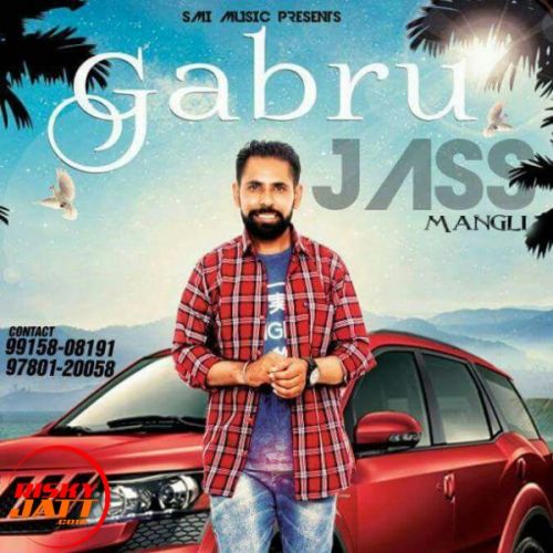 Gabru Jass Mangli mp3 song free download, Gabru Jass Mangli full album