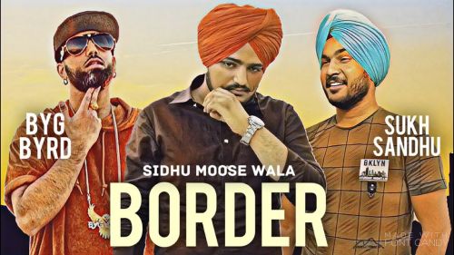 Border Sukh Sandhu mp3 song free download, Border Sukh Sandhu full album