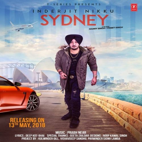 Sydney Inderjit Nikku mp3 song free download, Sydney Inderjit Nikku full album