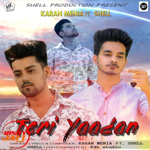 Teri Yaadan Karan Menia, Shell mp3 song free download, Teri Yaadan Karan Menia, Shell full album