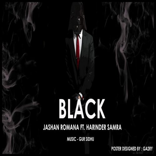 Black Jashan Romana mp3 song free download, Black Jashan Romana full album