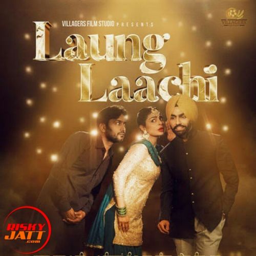 Laung Laachi ( New Version) Pindu Karamgarh mp3 song free download, Laung Laachi ( New Version) Pindu Karamgarh full album