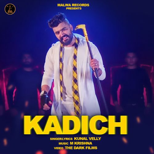 Kadich Kunal Velly mp3 song free download, Kadich Kunal Velly full album