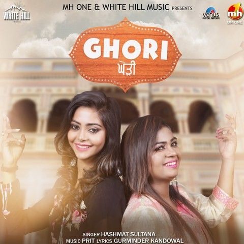 Ghori Hashmat Sultana mp3 song free download, Ghori Hashmat Sultana full album