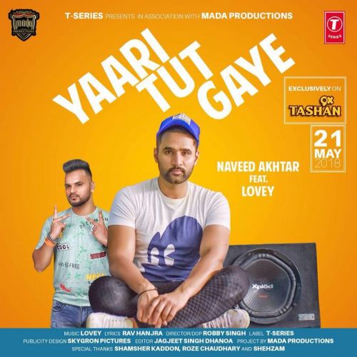 Yaari Tut Gaye Naveed Akhtar mp3 song free download, Yaari Tut Gaye Naveed Akhtar full album