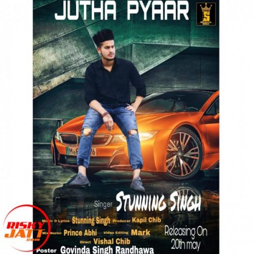 Jutha Pyaar Stunning Singh mp3 song free download, Jutha Pyaar Stunning Singh full album