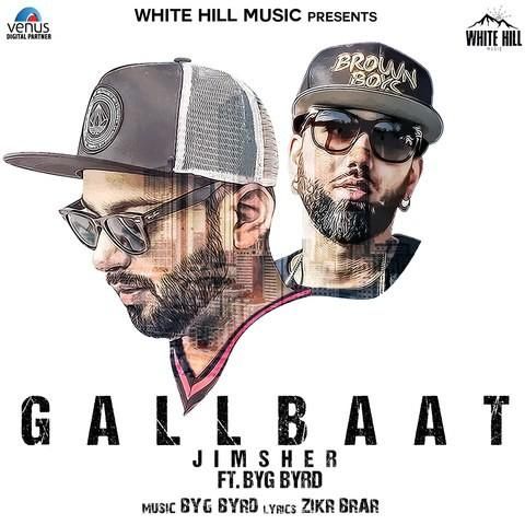 Gallbaat Jimsher mp3 song free download, Gallbaat Jimsher full album