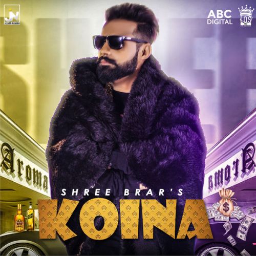 Koina Shree Brar mp3 song free download, Koina Shree Brar full album