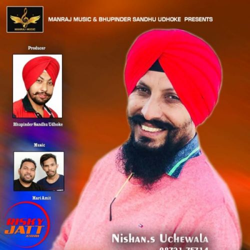 Bhabhi Nishan Uchewala mp3 song free download, Bhabhi Nishan Uchewala full album