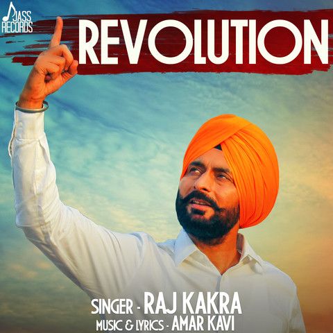 Revolution Raj Kakra mp3 song free download, Revolution Raj Kakra full album