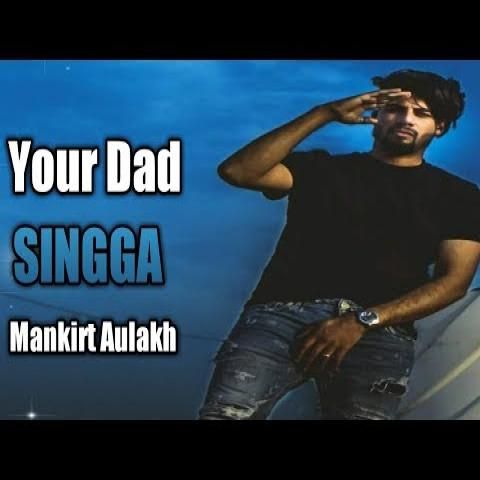 Your Dad Singga mp3 song free download, Your Dad Singga full album