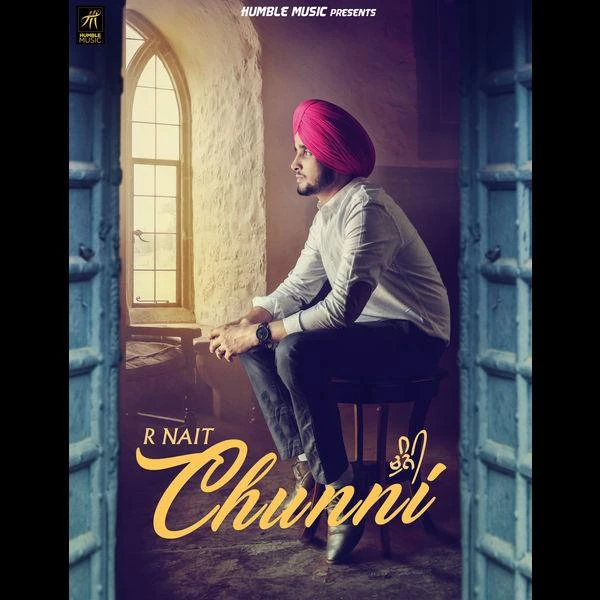 Chunni R Nait mp3 song free download, Chunni R Nait full album