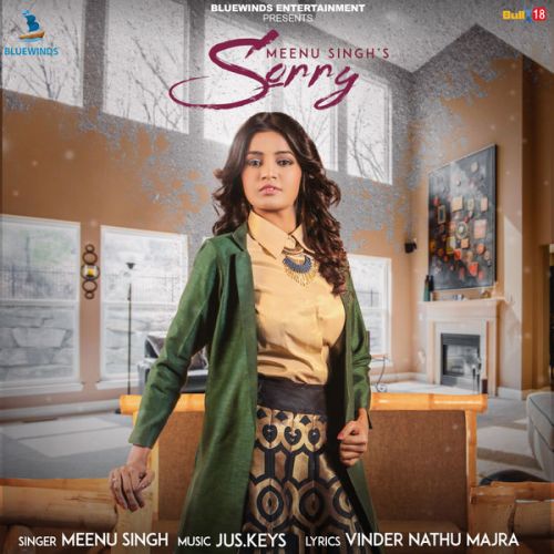 Sorry Meenu Singh mp3 song free download, Sorry Meenu Singh full album