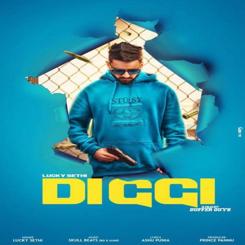 Diggi Lucky Sethi mp3 song free download, Diggi Lucky Sethi full album