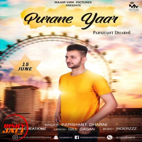 Purane Yaar Parshant Dharni mp3 song free download, Purane Yaar Parshant Dharni full album