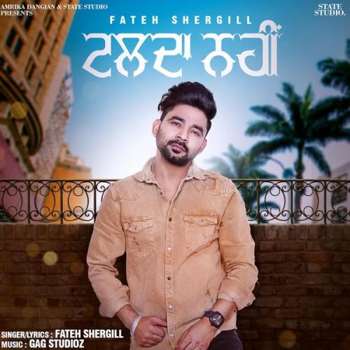 Talda Nahi Fateh Shergill mp3 song free download, Talda Nahi Fateh Shergill full album