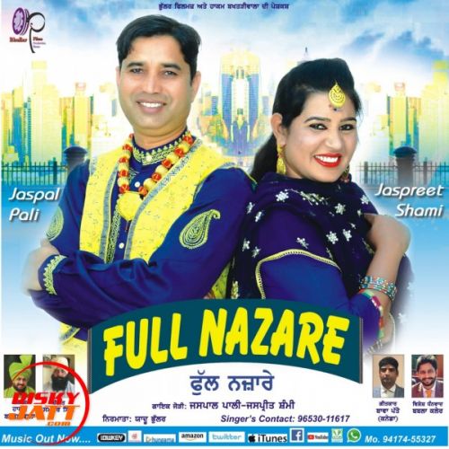 Full Nazare Jaspal Pali, Jaspreet Shami mp3 song free download, Full Nazare Jaspal Pali, Jaspreet Shami full album