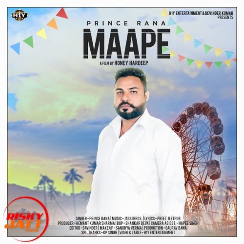 Maape Prince Rana mp3 song free download, Maape Prince Rana full album