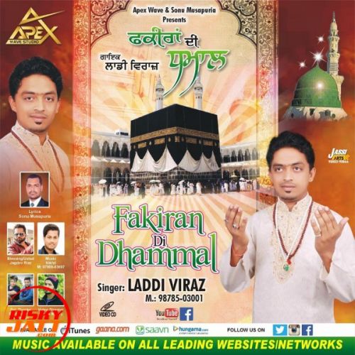 Fakiran Di Dhamaal Laddi Viraz mp3 song free download, Fakiran Di Dhamaal Laddi Viraz full album