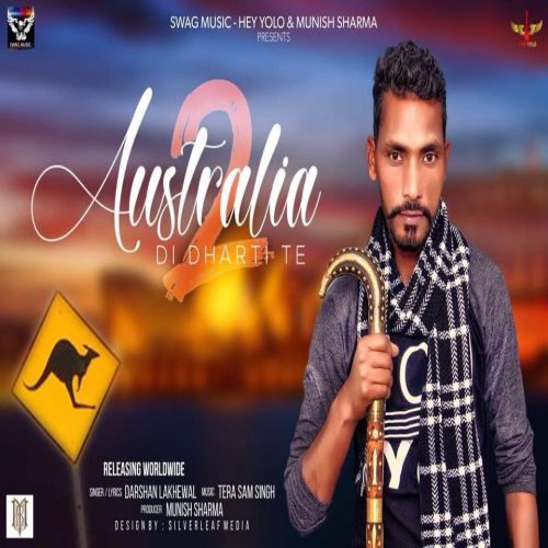 Australia Di Dharti Te Darshan Lakhewala mp3 song free download, Australia Di Dharti Te Darshan Lakhewala full album