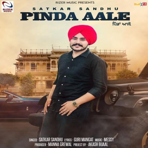 Pinda Aale Satkar Sandhu mp3 song free download, Pinda Aale Satkar Sandhu full album